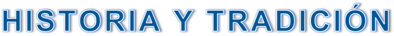 Historia y Tradición